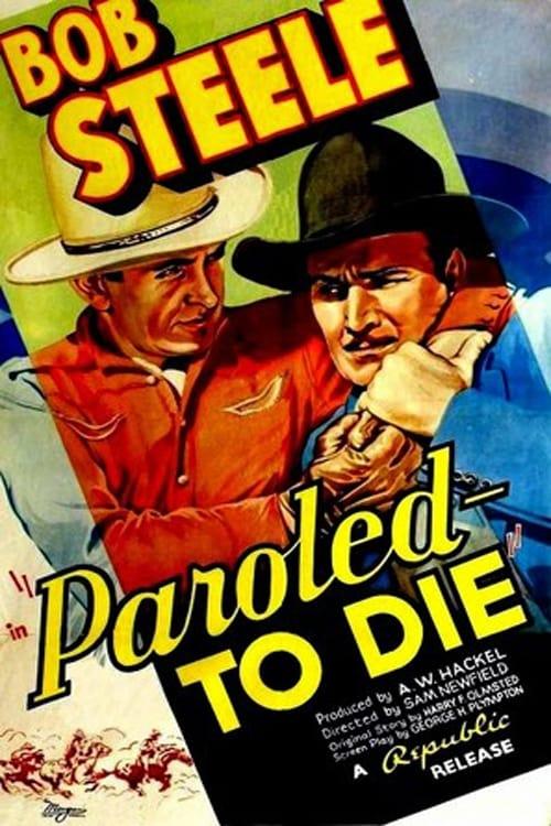 Paroled - To Die poster