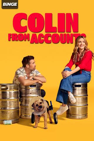 Colin from Accounts poster