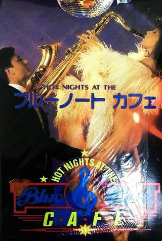 Hot Nights at the Blue Note Cafe poster