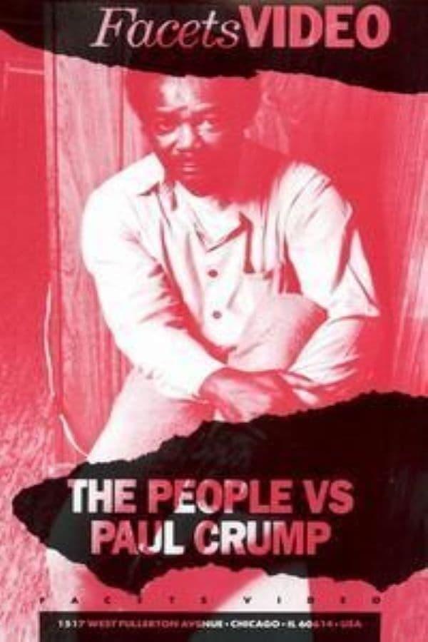 The People vs. Paul Crump poster