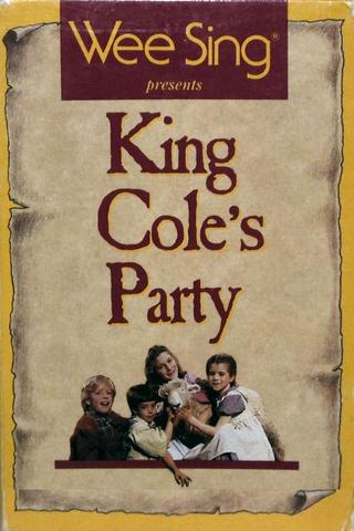 Wee Sing: King Cole's Party poster