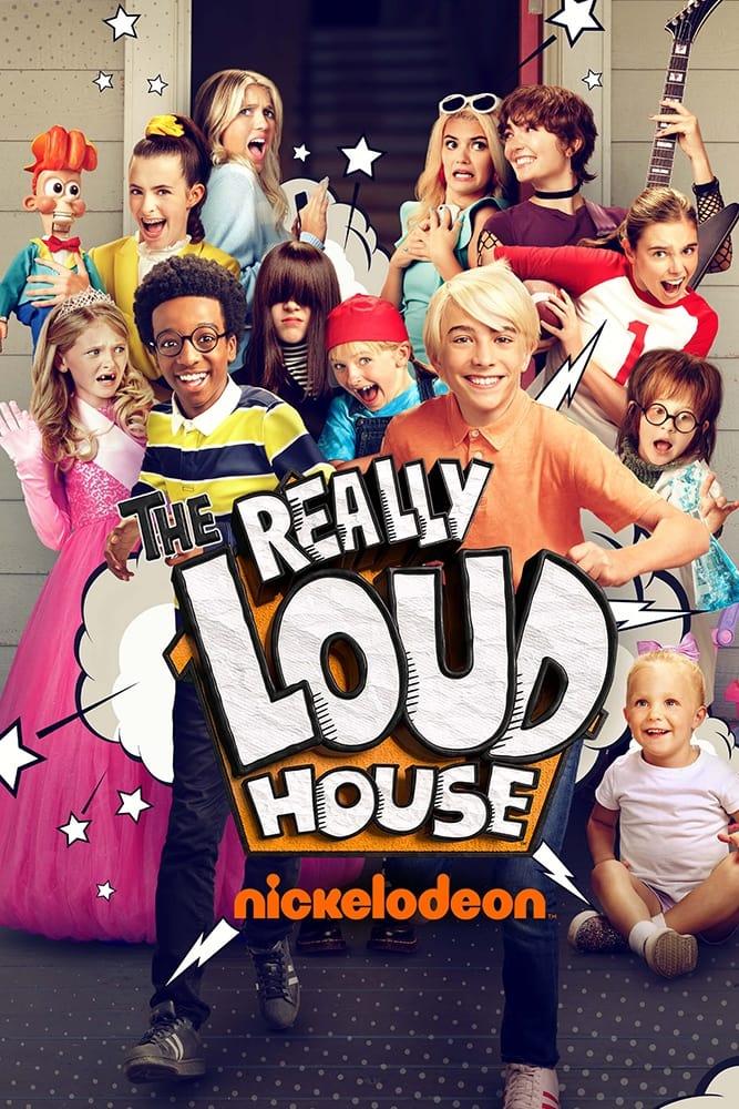 The Really Loud House poster