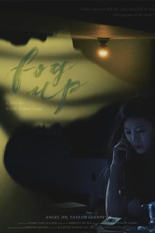 Fog Up poster