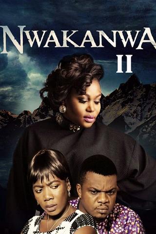 Nwakanwa II poster