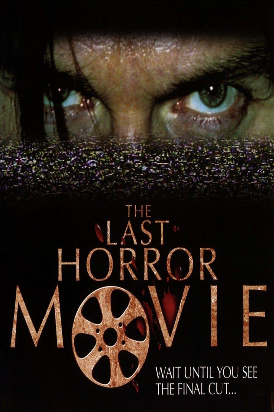 The Last Horror Movie poster