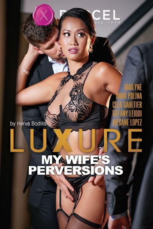 Luxure: My Wife's Perversions poster