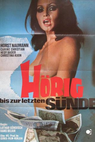 Hörig bis zur letzten Sünde poster