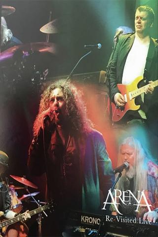 Arena Re-Visited Live! poster