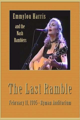 Emmylou Harris & The Nash Ramblers: The Last Ramble poster