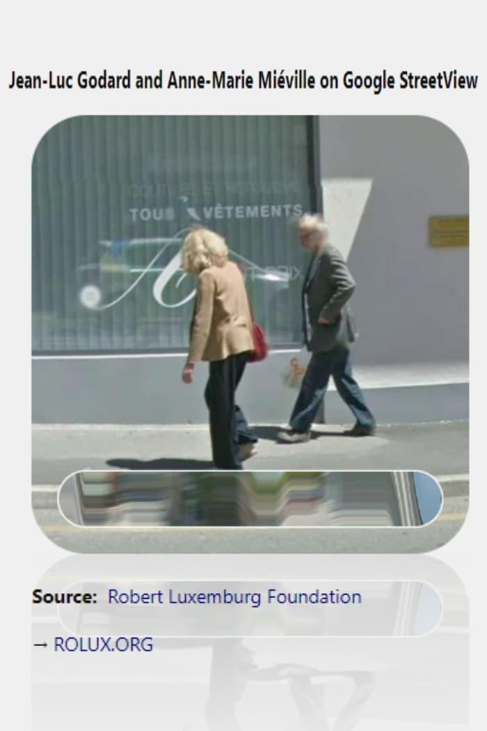 Jean-Luc Godard and Anne-Marie Miéville on Google StreetView poster