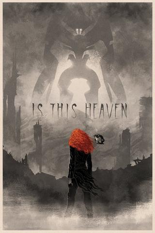 Is This Heaven poster