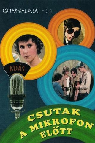 Csutak in Front of the Microphone poster