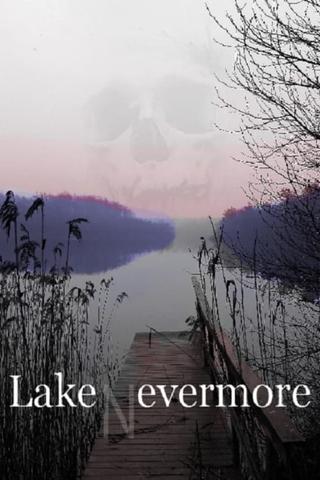 Lake Evermore poster