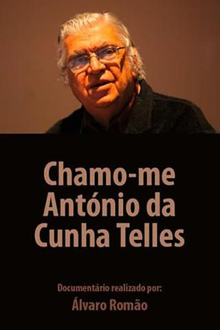 Chamo-me António da Cunha Telles poster