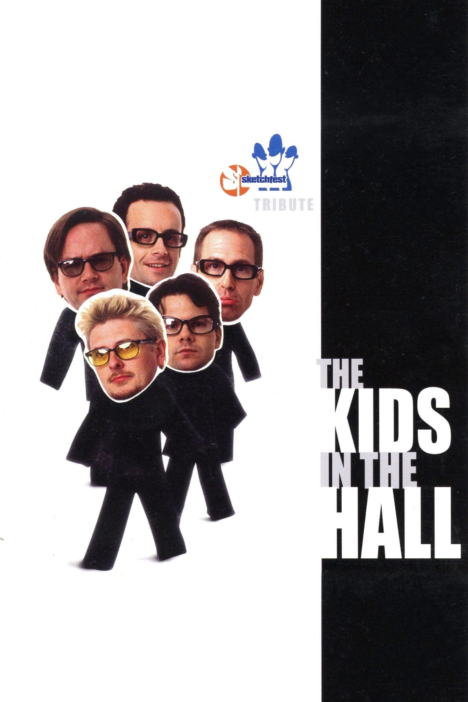Kids in the Hall: Sketchfest Tribute poster