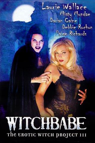 The Erotic Witch Project III: Witchbabe poster