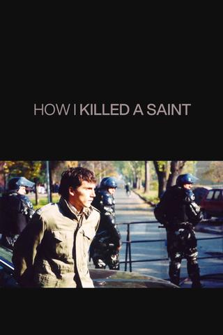 How I Killed a Saint poster