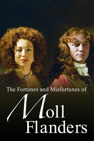 The Fortunes and Misfortunes of Moll Flanders poster