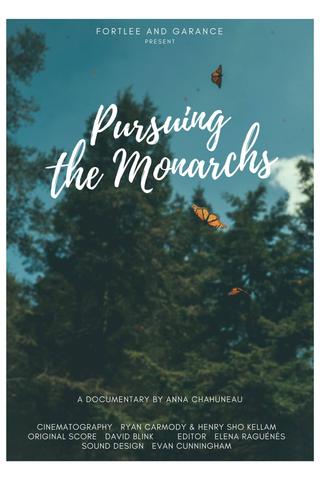 Pursuing the Monarchs poster