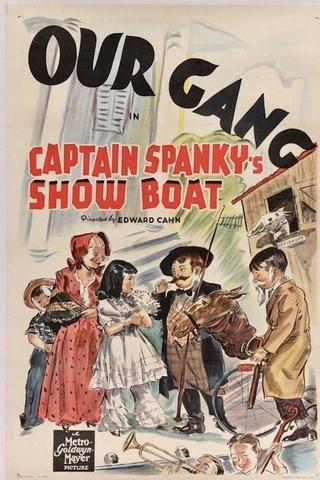Captain Spanky's Show Boat poster