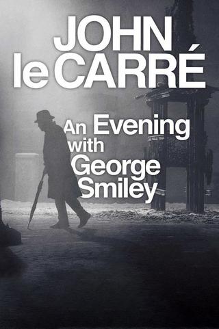 John le Carré: An Evening with George Smiley poster