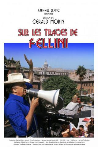 Sur les traces de Fellini poster