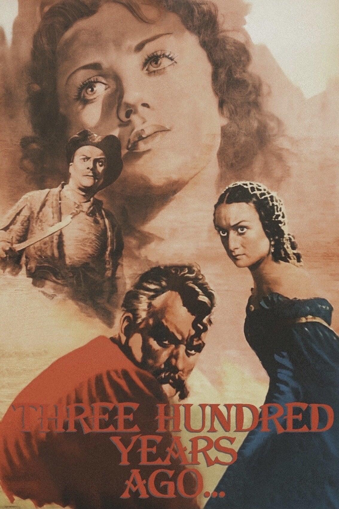 Three Hundred Years Ago... poster