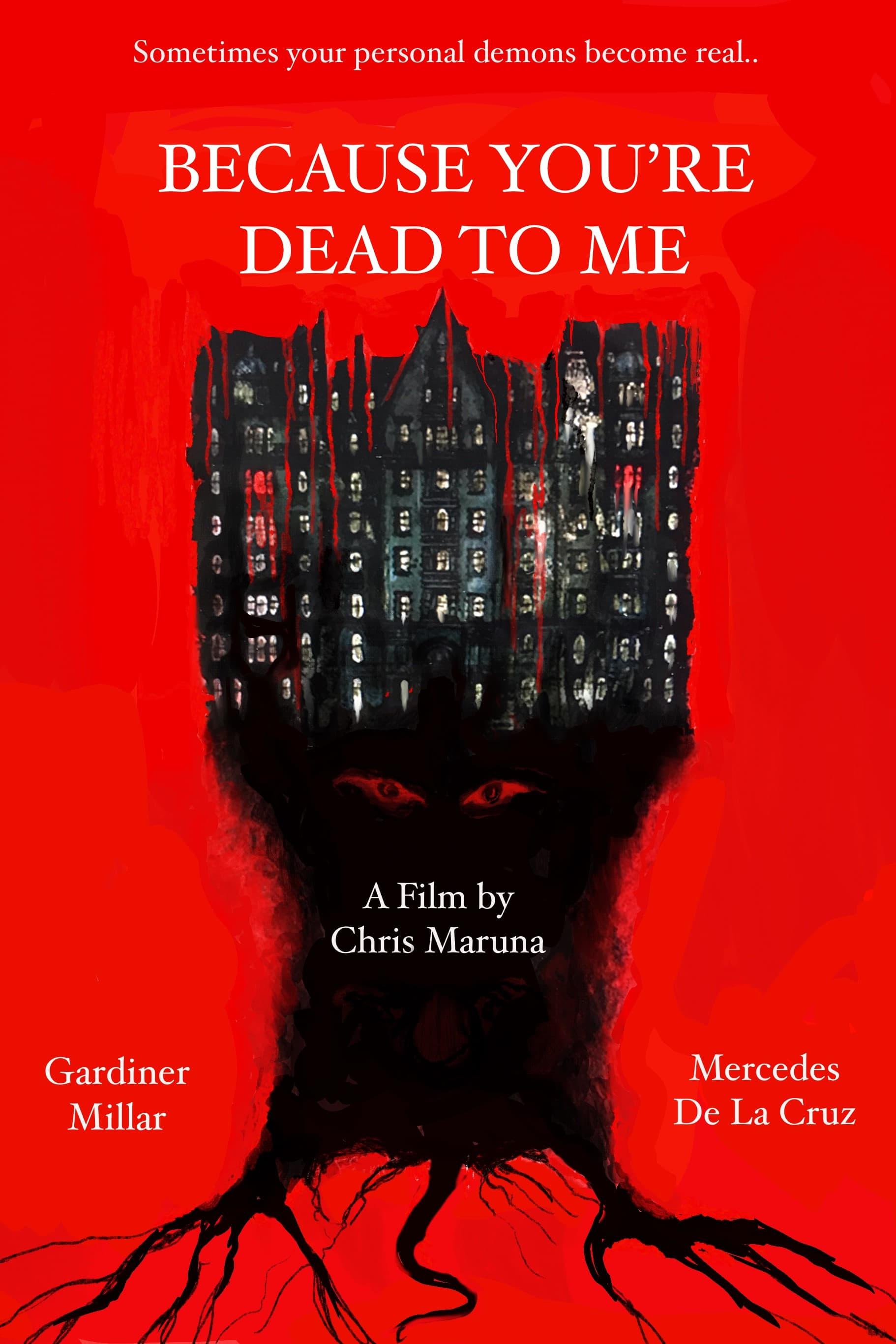 Because You're Dead to Me poster