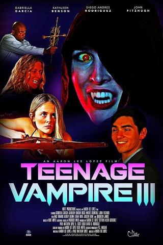 Teenage Vampire 3 poster