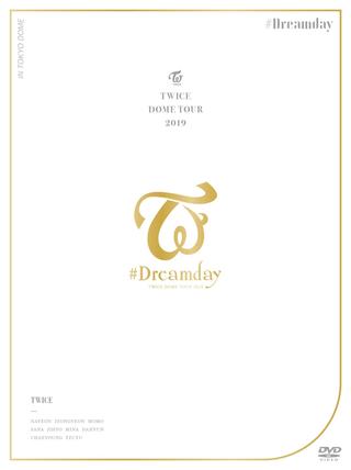 Twice Dome Tour 2019 "#Dreamday" poster