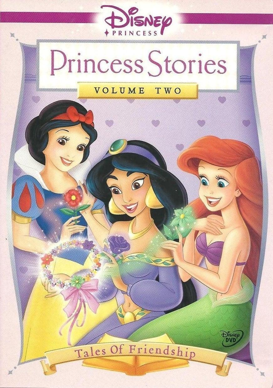 Princess Stories Volume Two: Tales of Friendship poster