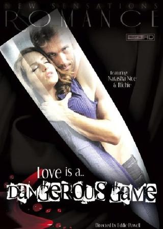 Love Is a... Dangerous Game poster