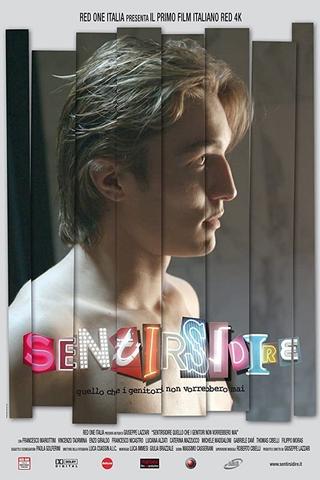 Sentirsidire - Quello che i genitori non vorrebbero mai poster