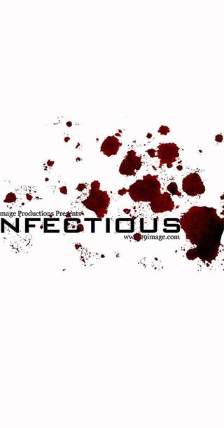 Infectious poster