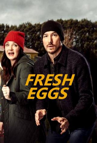 Fresh Eggs poster