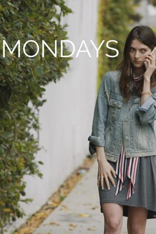 Mondays poster