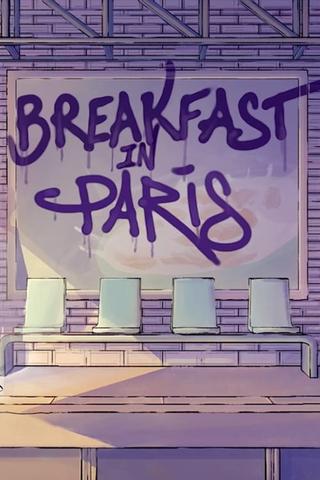 Breakfast in Paris poster