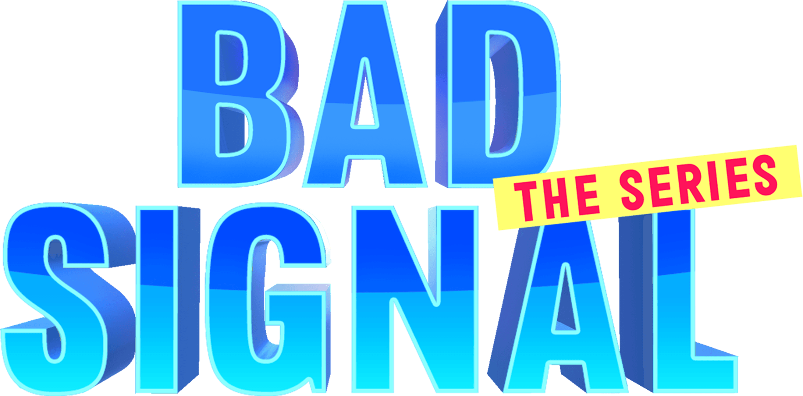 Bad Signal: The Series logo