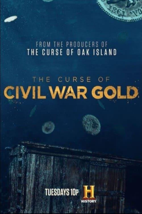 The Curse of Civil War Gold poster
