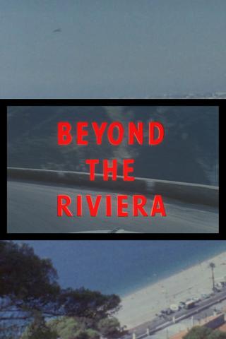 Beyond the Riviera poster