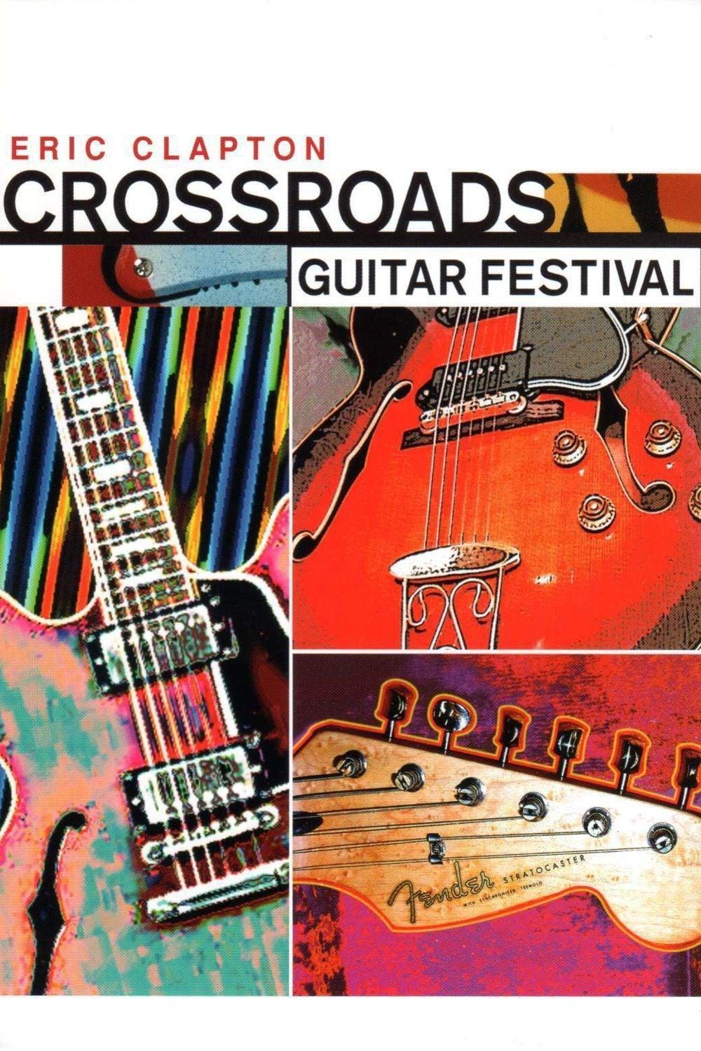 Eric Clapton's Crossroads Guitar Festival 2004 poster