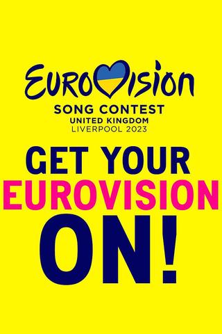 Get Your Eurovision On! poster