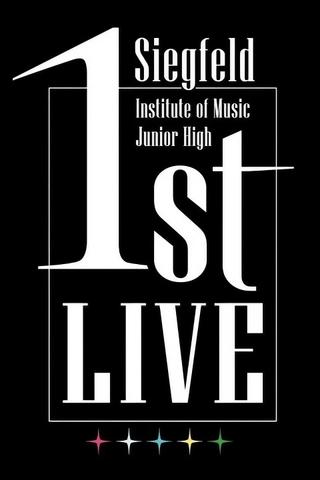 Siegfeld Institute of Music Junior High 1st LIVE poster