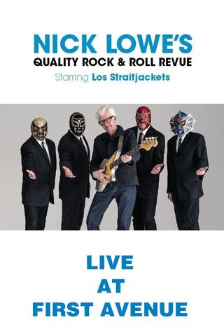 Nick Lowe with Los Straitjackets: Live from First Avenue poster