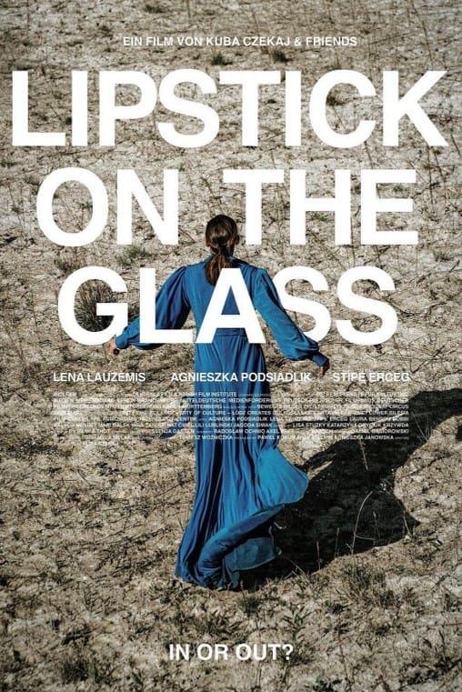 Lipstick on the Glass poster