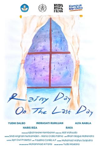 Rainy Day on The Last Day poster