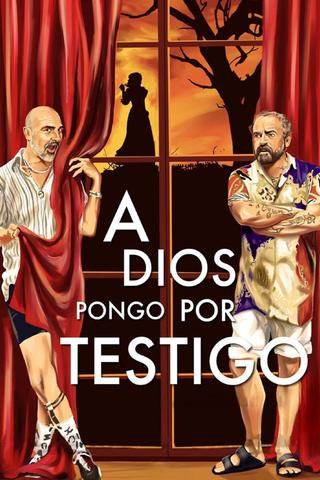 A Dios pongo por testigo poster