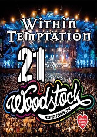 Within Temptation - Live at Woodstock 2015 poster