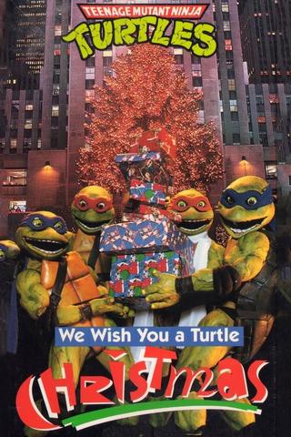 Teenage Mutant Ninja Turtles: We Wish You a Turtle Christmas poster