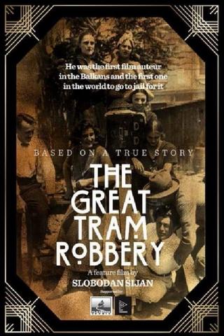 The Great Tram Robbery poster